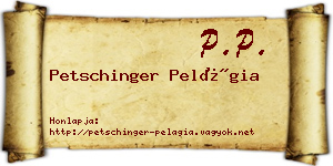 Petschinger Pelágia névjegykártya